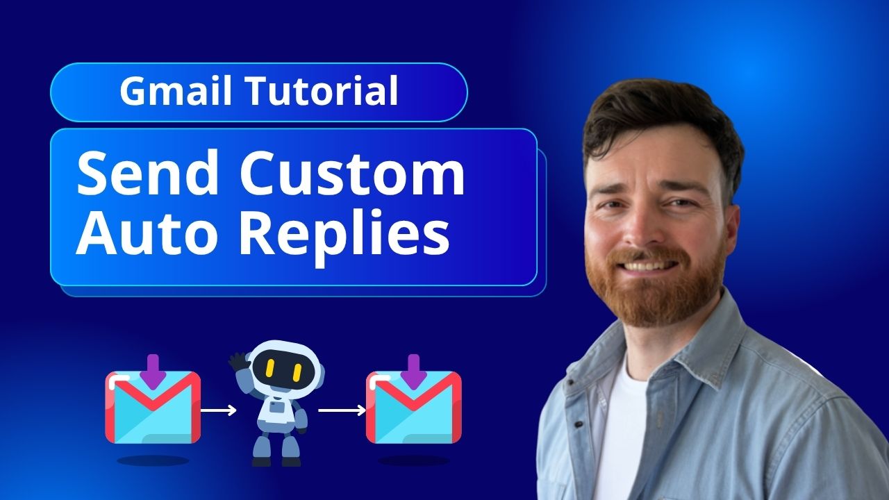 Gmail Custom Auto Reply